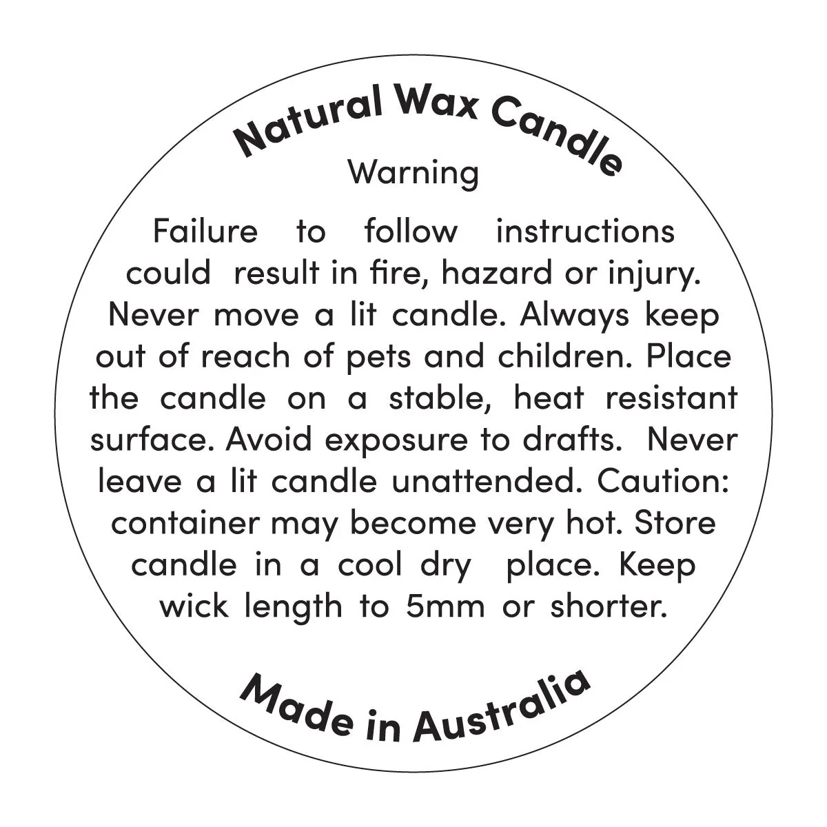 Warning Label - 50mm Round - Natural Wax - Image 5